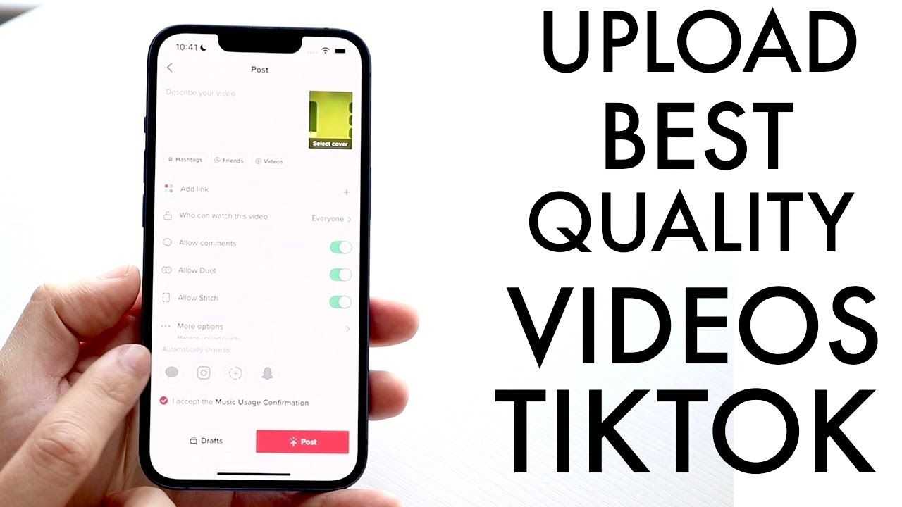 upload-the-best-quality-videos-on-TikTok.jpg